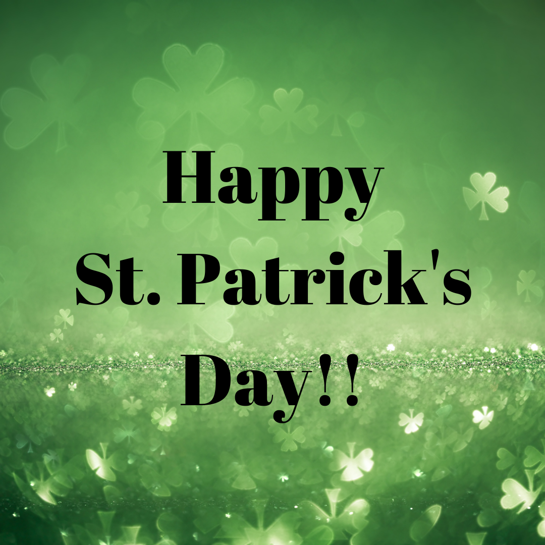 Happy St. Patrick's Day!